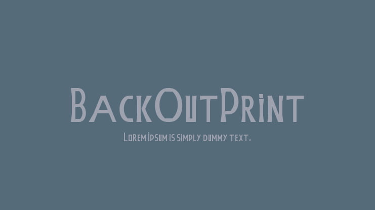 BackOutPrint Font Family