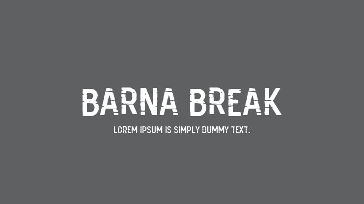 Barna Break Font