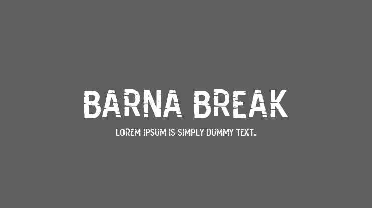 Barna Break Font