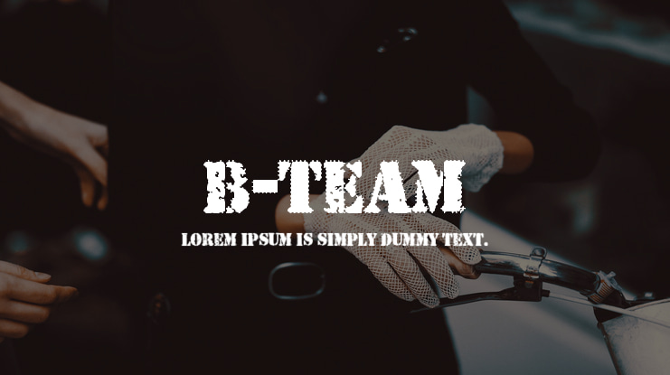 B-TEAM Font
