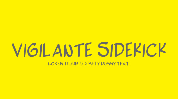 Vigilante Sidekick Font Family