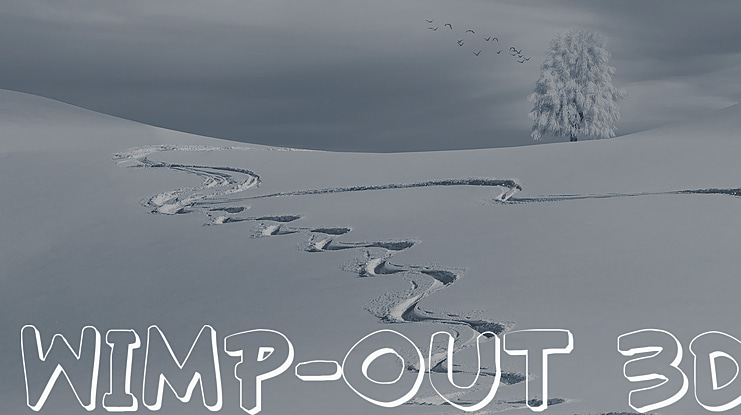 Wimp-Out Font Family