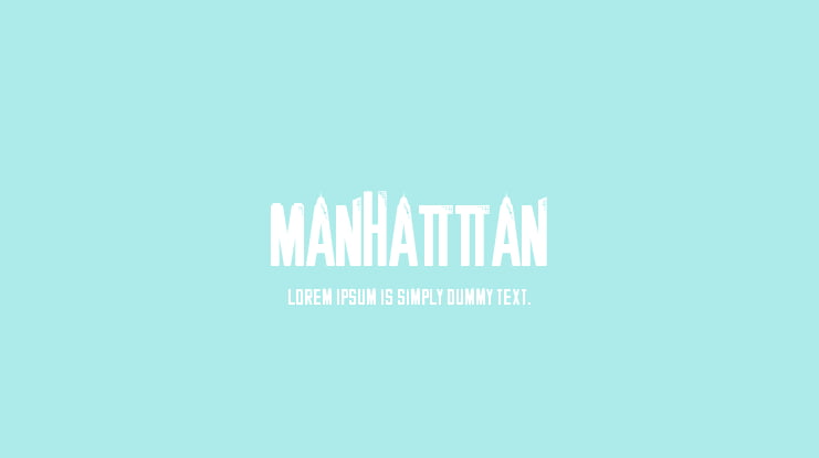 MANHATTAN Font