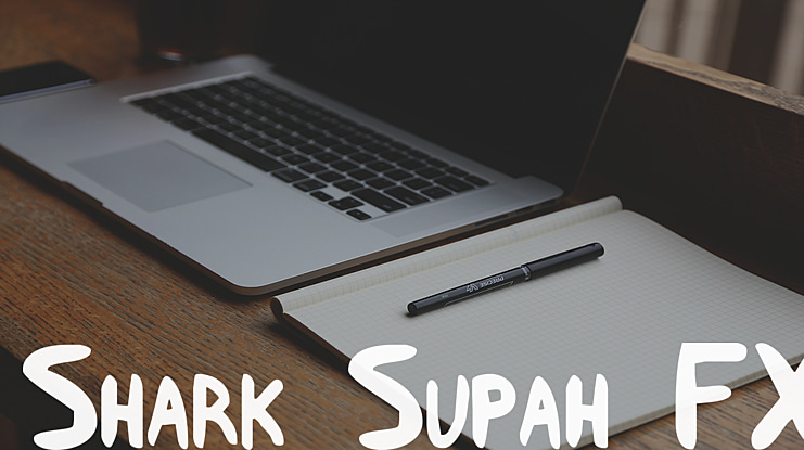 Shark Supah FX Font