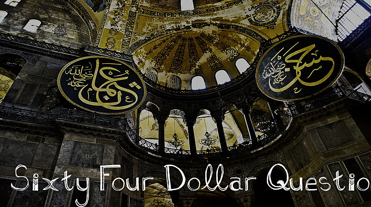 Sixty Four Dollar Question Font