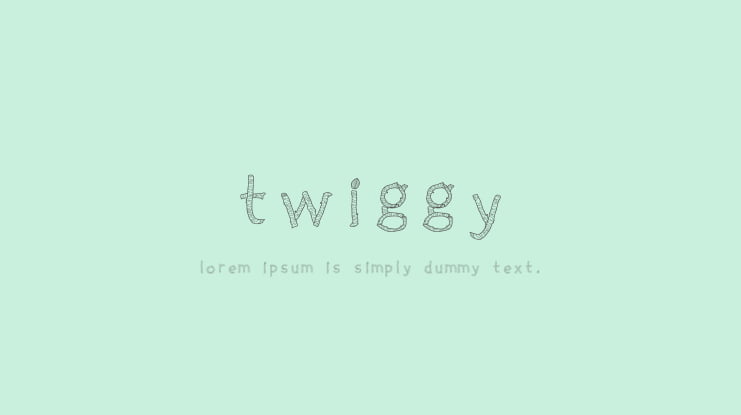 Twiggy Font