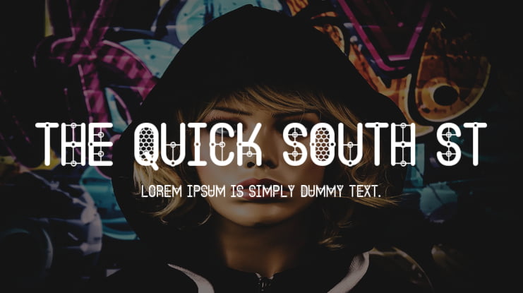 The Quick South St Font