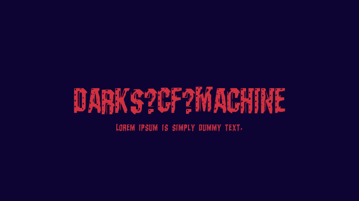 Darks_CF_Machine Font