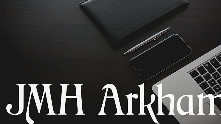 JMH Arkham Font