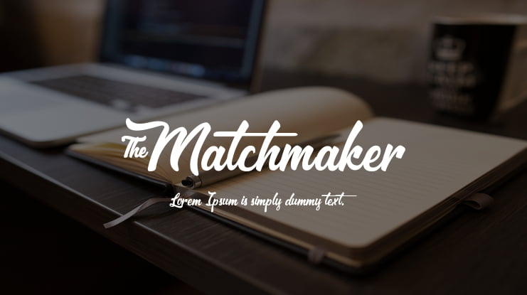 &Matchmaker Font