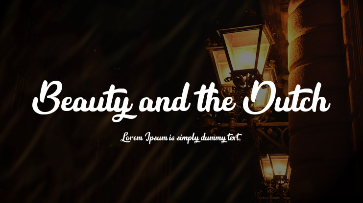 Beauty and the Dutch Font