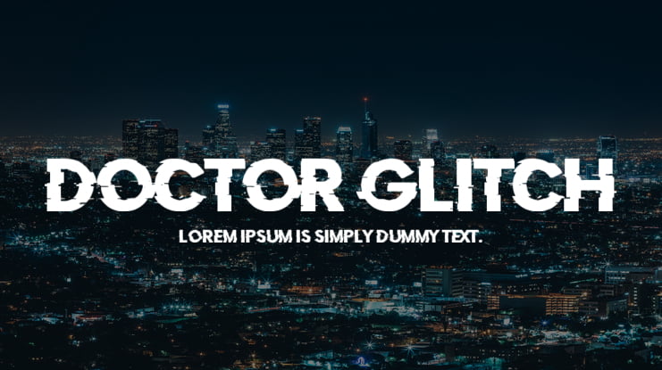 Doctor Glitch Font Download Free For Desktop Webfont