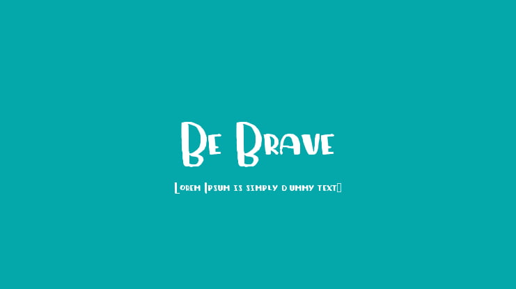 Be Brave Font