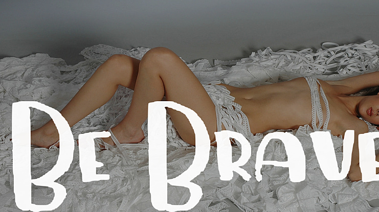 Be Brave Font