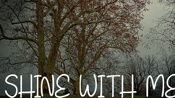 Shine With Me Font