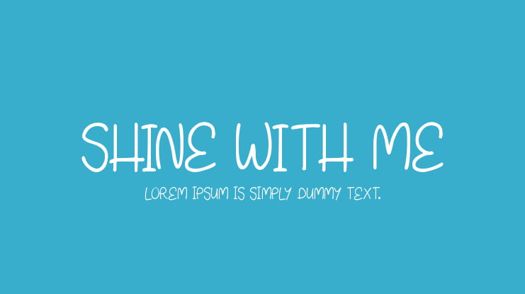 Shine With Me Font