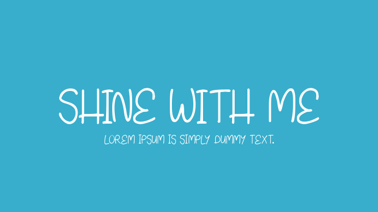 Shine With Me Font