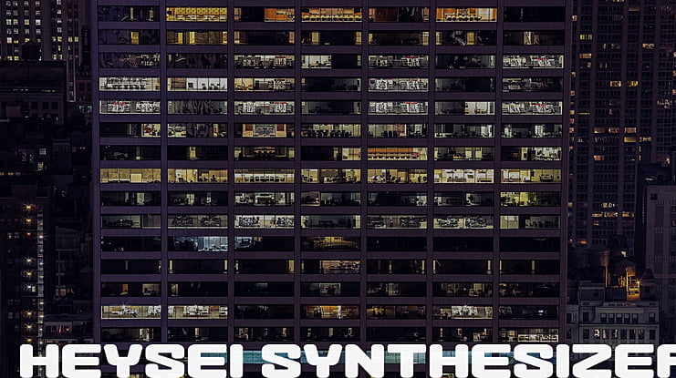Heysei Synthesizer Font