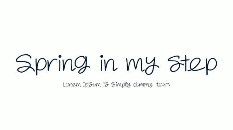 Spring in my step Font