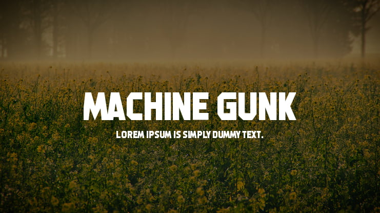 Machine Gunk Font