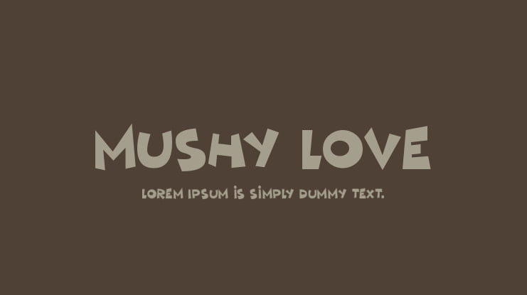 Mushy Love Font