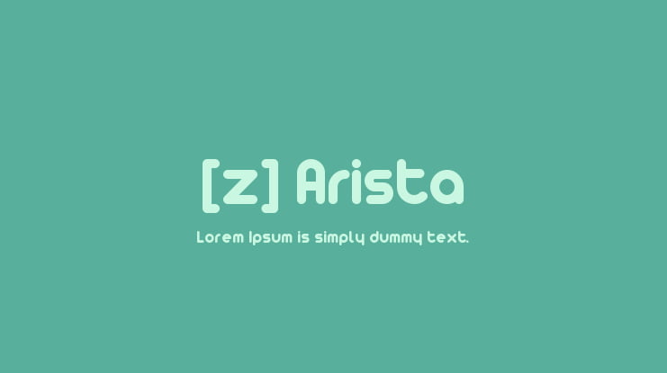 [z] Arista Font Family