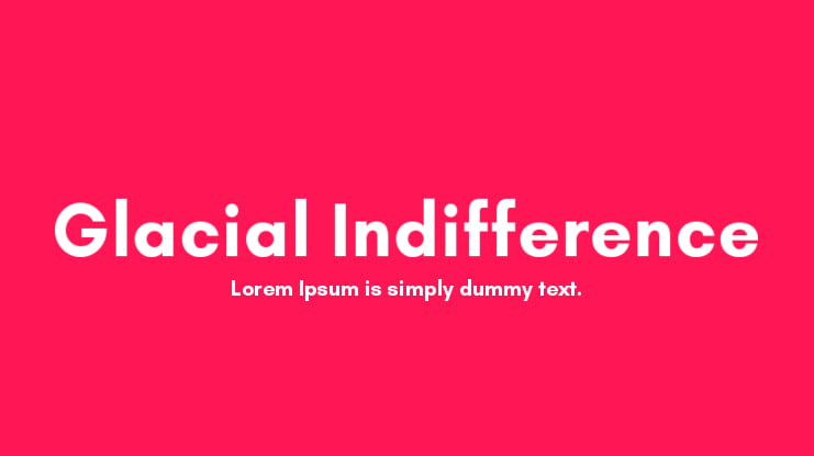 Glacial Indifference Font Family