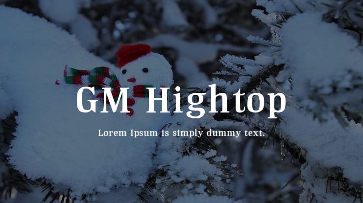 GM Hightop Font
