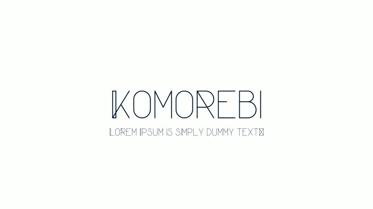 Komorebi Font