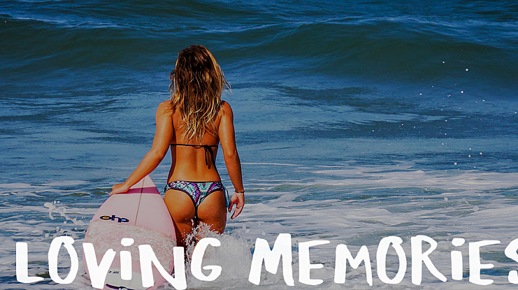 Loving Memories Font