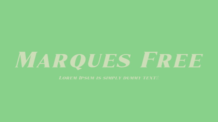Marques Free Font Family