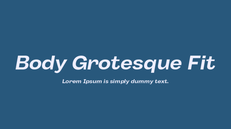 Body Grotesque Fit Font Family