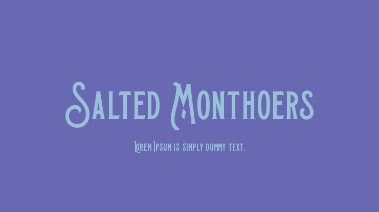 Salted Monthoers Font