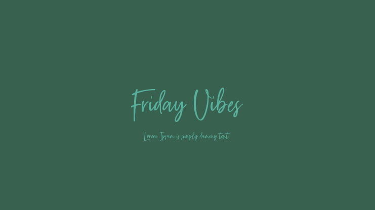 Friday Vibes Font