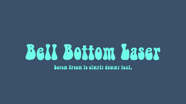 Bell Bottom Laser Font