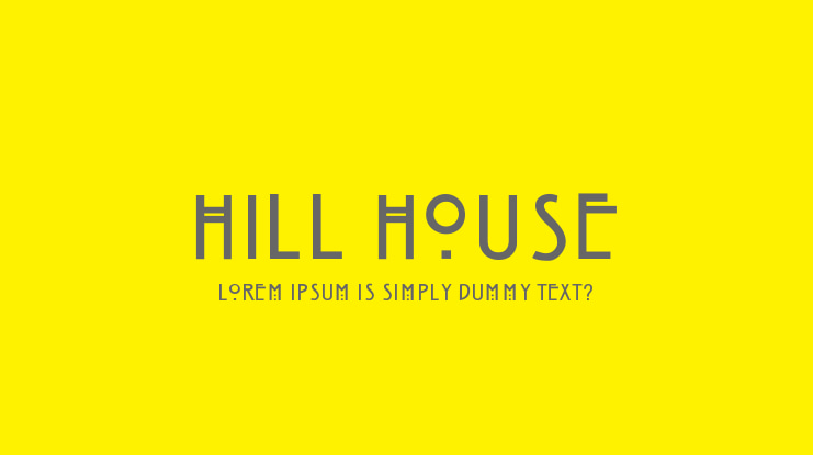 Hill House Font