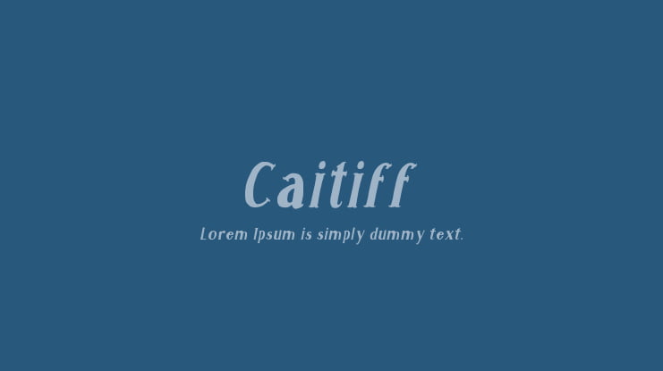 Caitiff Font Family
