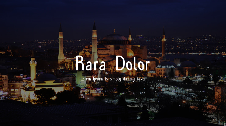 Rara Dolor Font Family