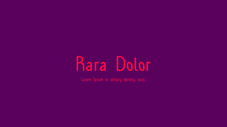Rara Dolor Font Family