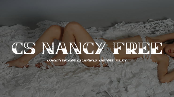 CS Nancy Free Font Family