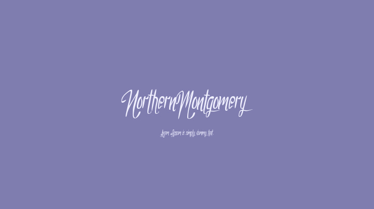 NorthernMontgomery Font