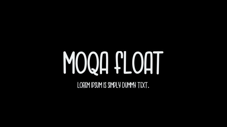 MOQA FLOAT Font