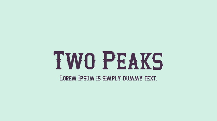 Two Peaks Font