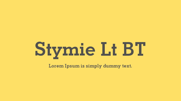 Stymie Lt BT Font Family