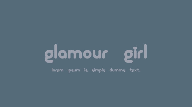 Glamour Girl Font
