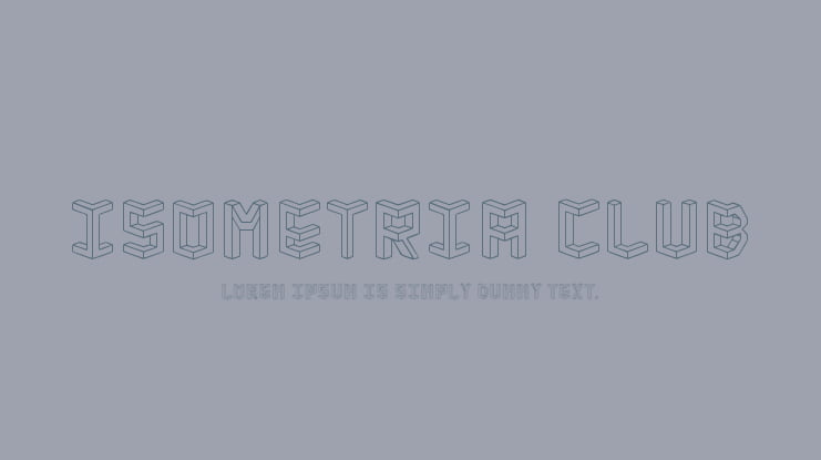 Isometria Club Font