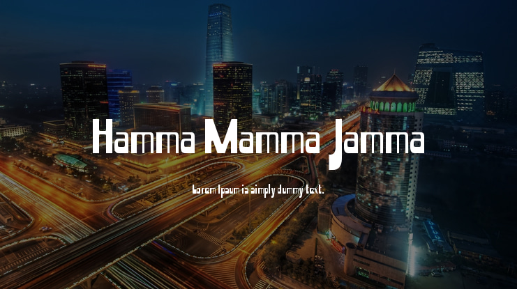 Hamma Mamma Jamma Font