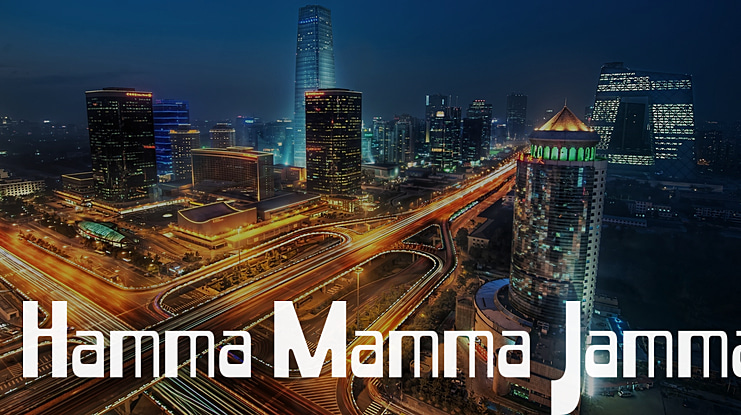 Hamma Mamma Jamma Font