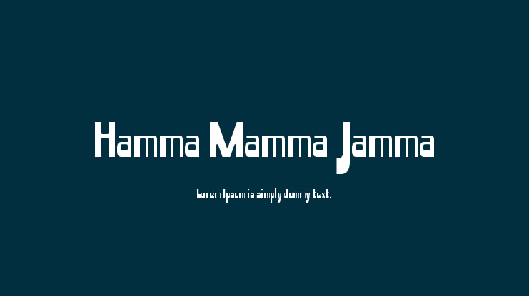 Hamma Mamma Jamma Font