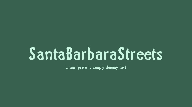 SantaBarbaraStreets Font
